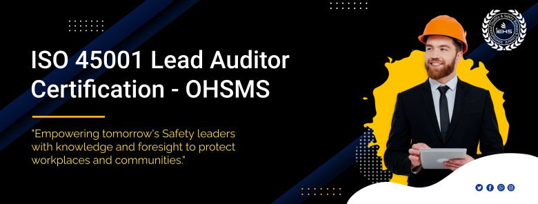 ISO 45001 Lead Auditor Certification